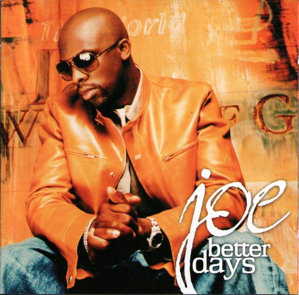 

CD JOE BETTER DAYS 9222742 Jive 2001 Europe Japanese PopRock Used