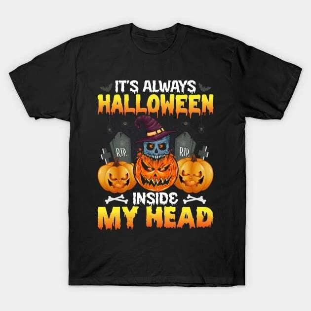 It s Always Halloween Inside My Head Made in Australia T-Shirt 3XL