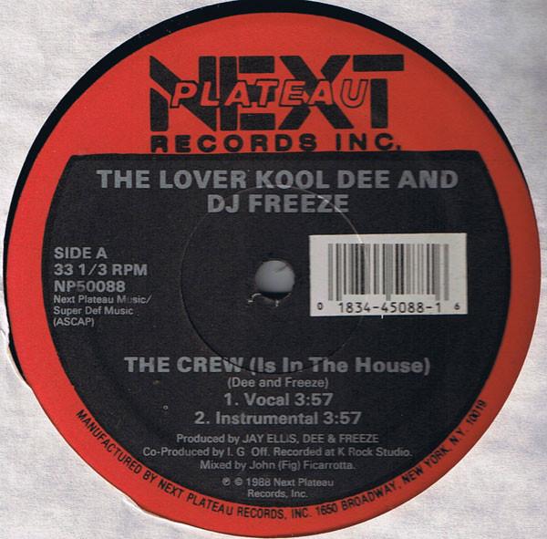 

12inch Record LOVER KOOL DEE & DJ FREEZE - The Crew (Is In The House) NP50088 Next Plateau Re 1988 US Rap & Hip-Hop/R&B Used