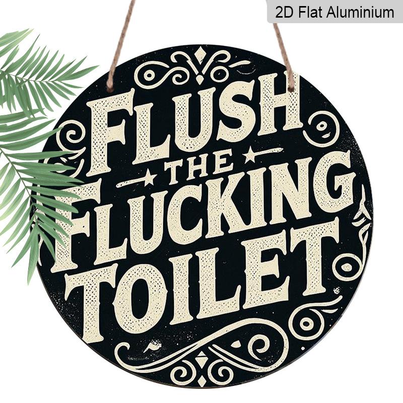 2D Flat 1pc, 8x8 In, Print Aluminum Metal Sign, Flush Toilet, Front Door Porch, Living Room, Bedroom Home Decor, Rustic Wall Art Decoration, Perfect