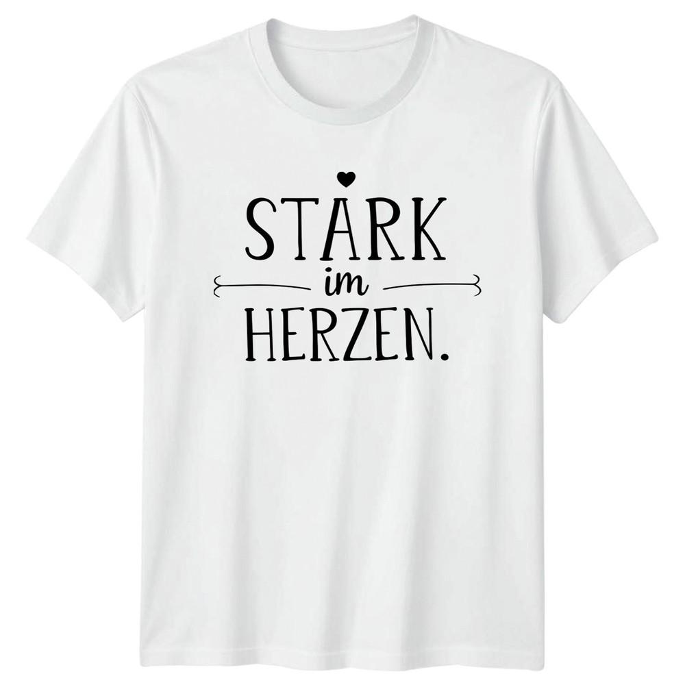Stark Im Herzen TShirt GerUnisex Quote Inspirational Birthday Gift For Him And Her S