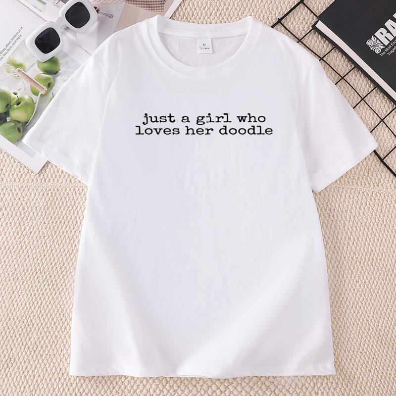 Just A Girl Who Loves Her Doodle T Shirt Doodle Mom Dog Breed Tshirt Casual Round NeckTrendy Unisexs Tshirt