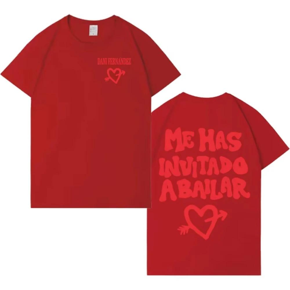 Dani Fernández "Me Has Invitado a Bailar" Lyric Print Oversized T-Shirt Women And Men Comfortable Fashion T-Shirt