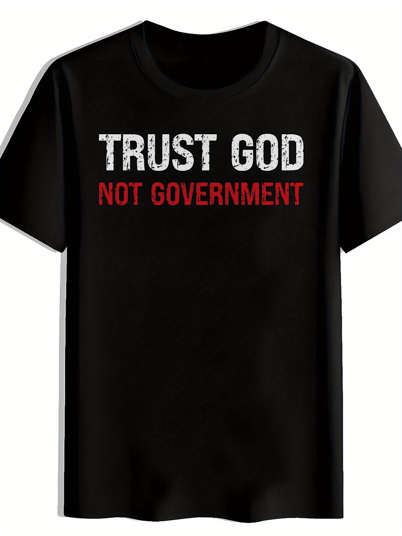 

Christian Political Statement T-shirt - Trust God Not Government Bold White & Red Lettering - Lightweight Polyester Casual Tee for Casual Attire XXL
