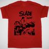 Slade Band Alive Retro TShirt Unisex Red All Size S-5XL 1A0052 Unisex T-Shirt