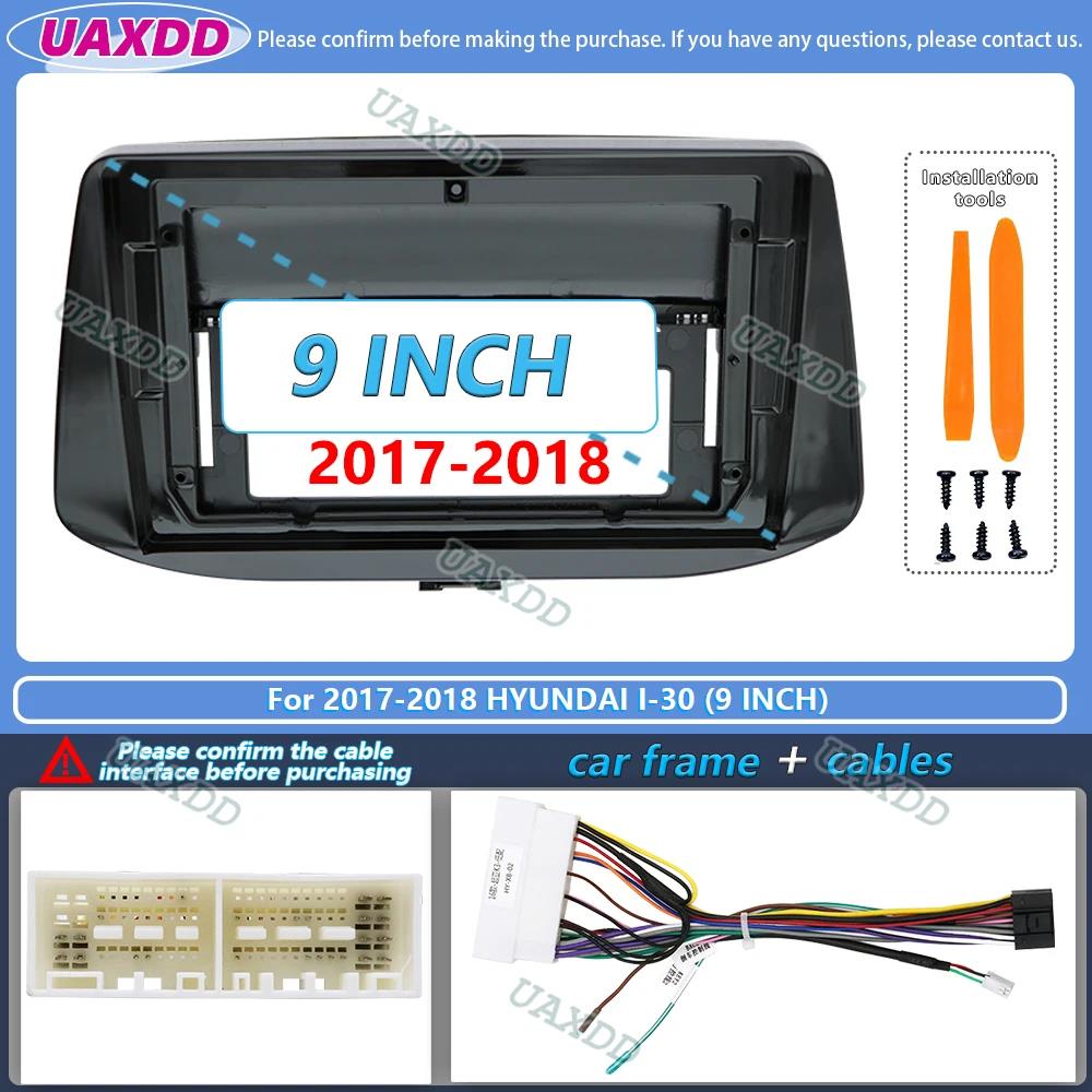 For 2011-2018 Hyundai I-30 9 Inch 2 Din Car Stereo Radio Android Frame Panel Fascia Cable Video Harness Adapter Player Multimedi Radio Accessories 4