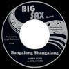 7-Zoll-Schallplatte HIPPY BOYS  BARRY BAILEY  Bangalang Shangalang  I Am Lonely RF040 Big Sax Records 2014 Deutschland Reggae Ska  Dub Gebraucht