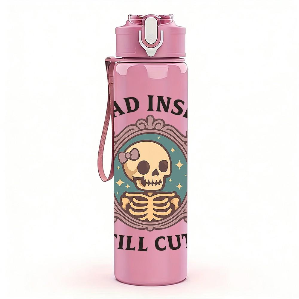 1PC Dead Inside Still Cute Skull 750ml Color Plastic Sports Water Bottle Leakproof Flip Straw Lid Suitable for Sports Office Home Use