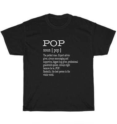 Pop Definition Best Person In the Whole World Grandpa Father Mens Gift T-Shirt