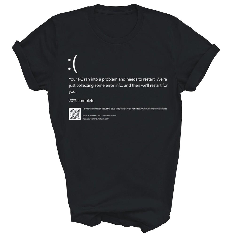 

Blue Screen Of Death Computer Tech Support Unisex Shirt Gift L