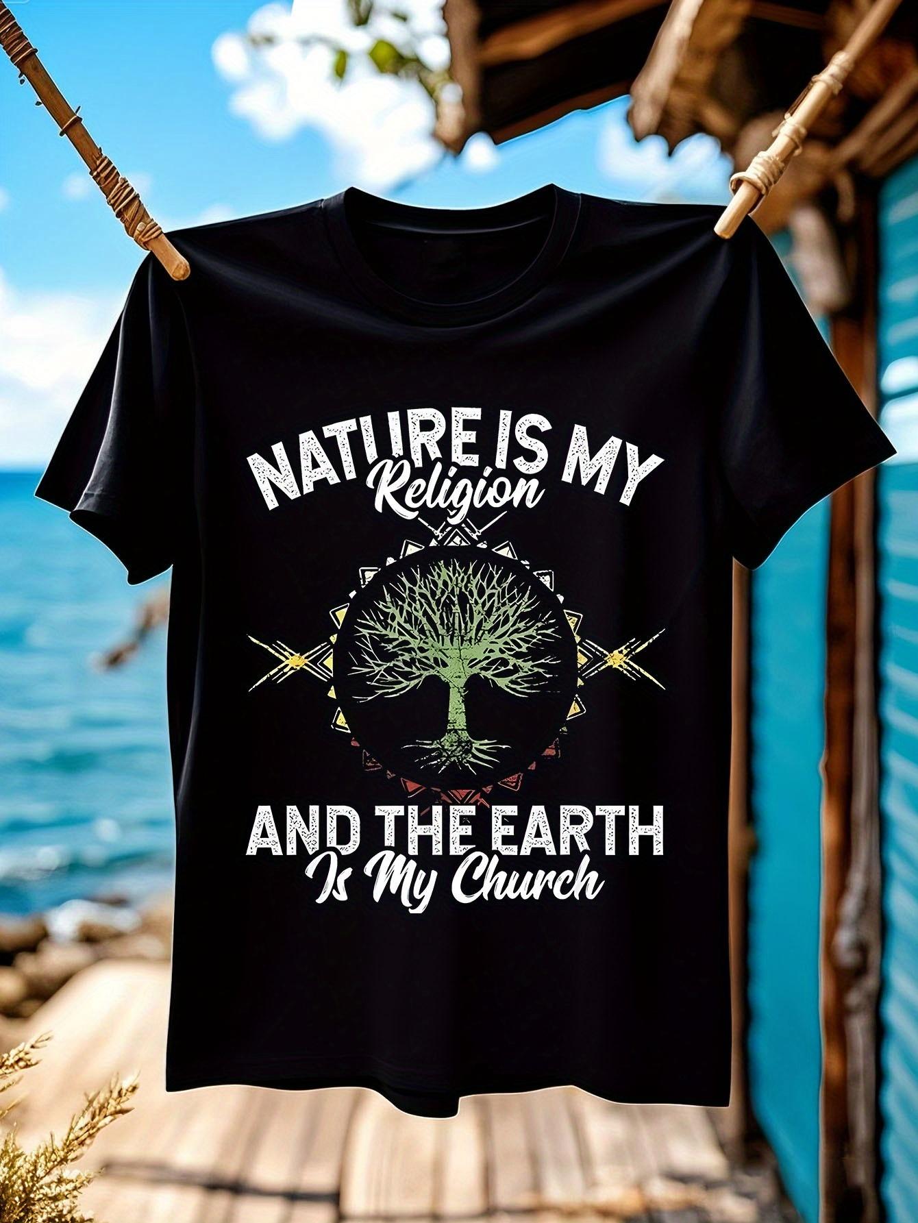 Graphic Tshirt Graphic Tshirt - Nature Is My Religion Ear... S