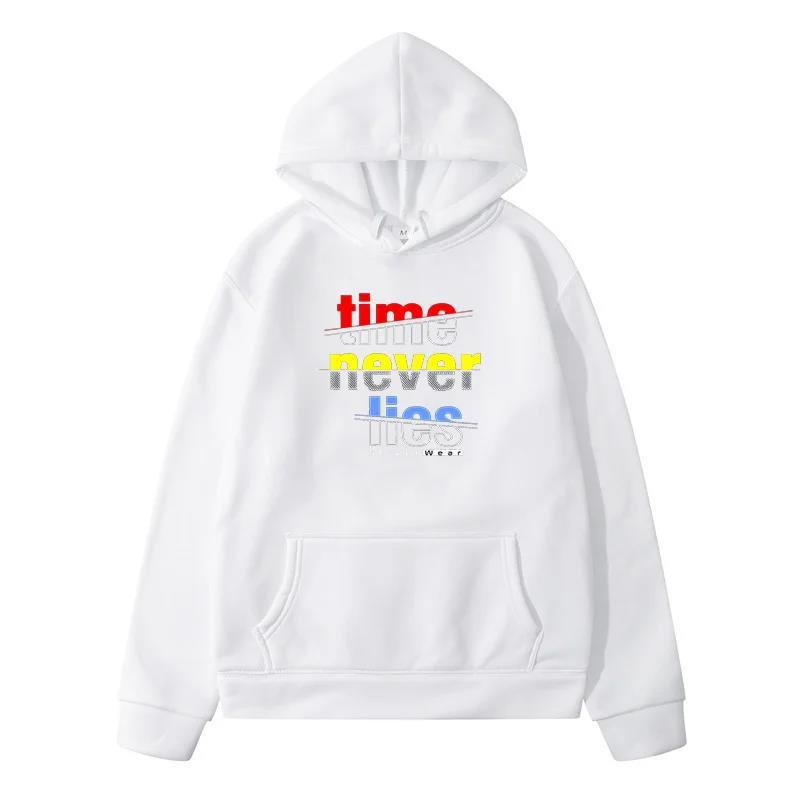 Time Never Lies Hoodie Men Women Sweatshirt Print Universal Street Clothing Hip-hop Style Autumn Winter Fashion Top Clothes