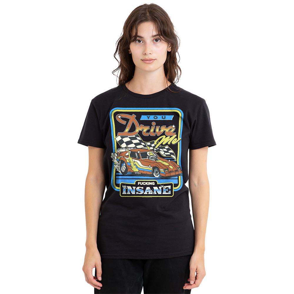 Steven Rhodes Womens/Ladies You Drive Me Insane T-Shirt