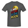 1 Piece Astronaut Funny Graphic 100 Cotton Tshirt Fly To The Moon Tees Tops For Unisex