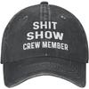 Funny Hat Shit Show Crew Member Hat Women Dad Hats Adjustable Caps