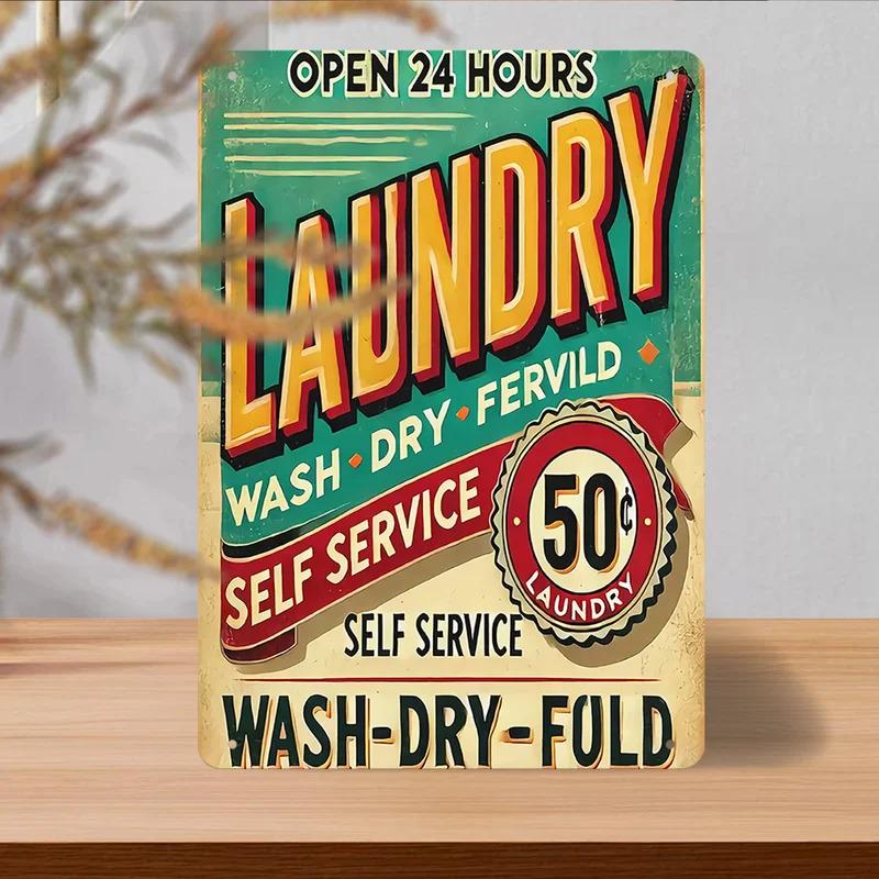 SelfService 24Hour Laundry Shop  Metal Sign  for Home Garage Cafe  Garden Decor Durable Iron Construction