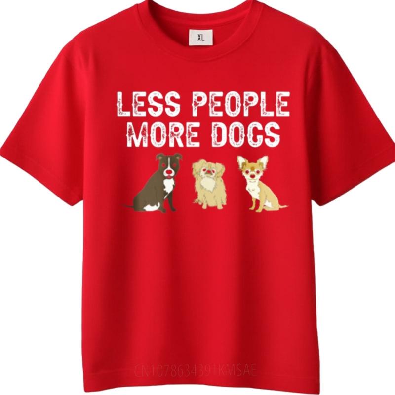 Classic Tshirt New Arrived Unisex Short Sleeve Tshirt Less People More Dogs Dog Images Classic Male Top Tees Soft Cotton Tee