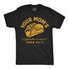 Your Moms Taco Funny Adult Humor Mens 100% Cotton T-Shirt Gag Gift Novelty Tee