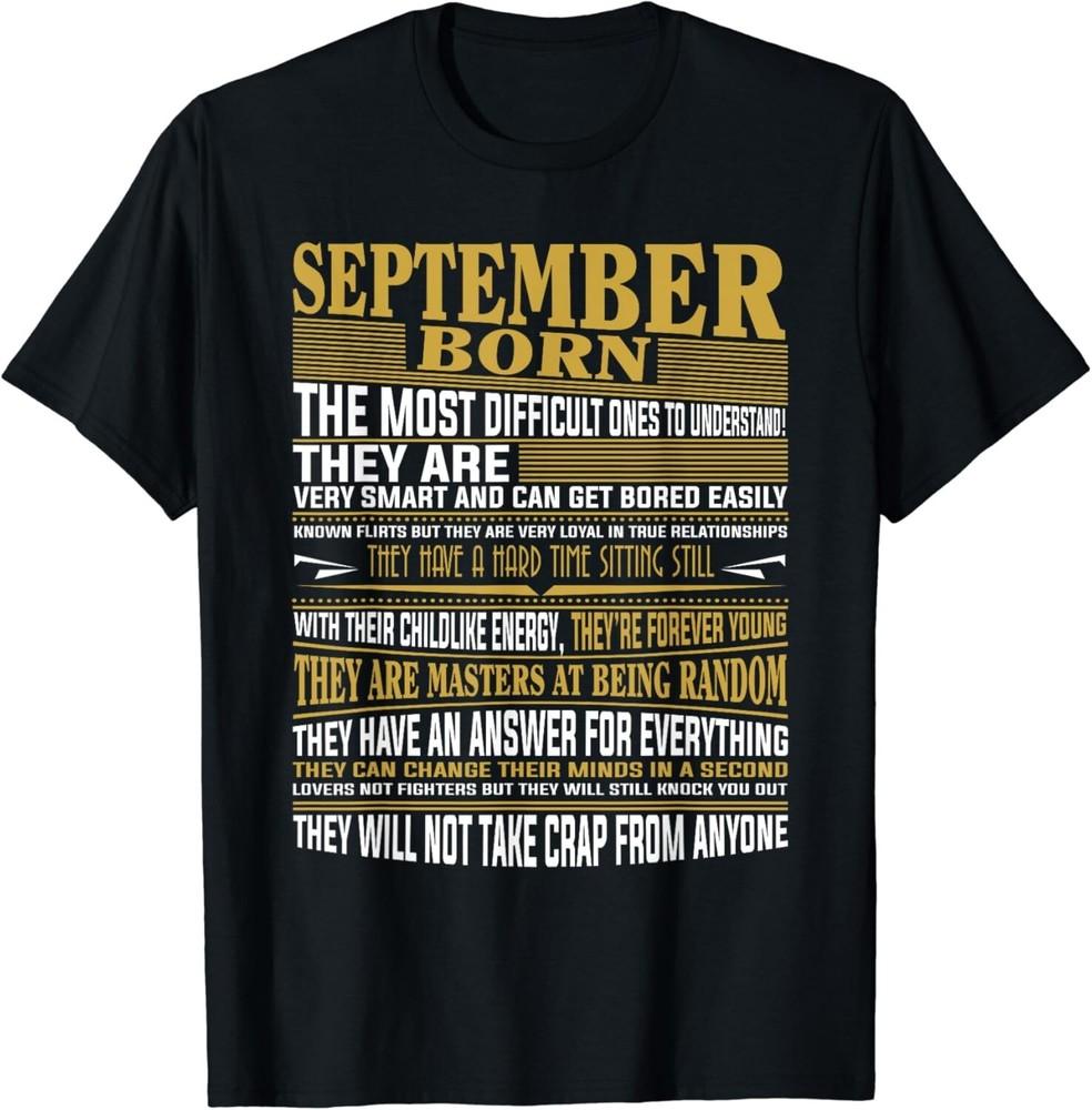 

New_Hot Born in September T Shirts for Mens _ Womens Gift Unisex T-Shirt 4XL