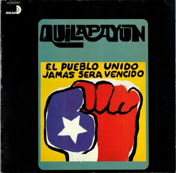 

LP Record QUILAPAYN El Pueblo Unido Jamas Sera Vencido 2C06481827 Dicap 1978 France Rock Used