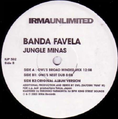 

12inch Record BANDA FAVELA - Jungle Minas IUP502 Irma Unlimited 2003 UK Dance & Electronica Used