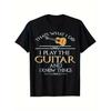 Men'S Funny Music Lover Guitar T-Shirt - 180gsm Heavyweight Cotton Soft Vintage Tee with "That'S What I Do I Play the Guitar & Know Things" Saying &