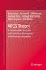 The APOS Theory : A Framework for Research and Curriculum Development In Mathematics Education Book