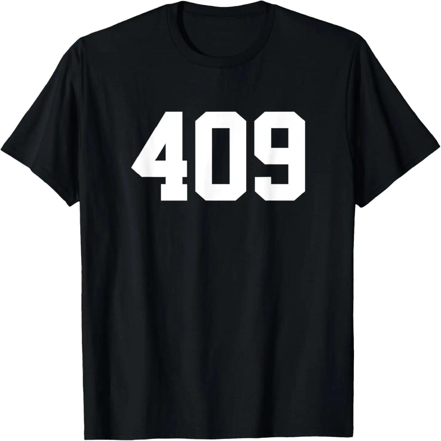 409 Area Code Beaumont Galveston Orange Port Arthur Texas T-Shirt S чёрный