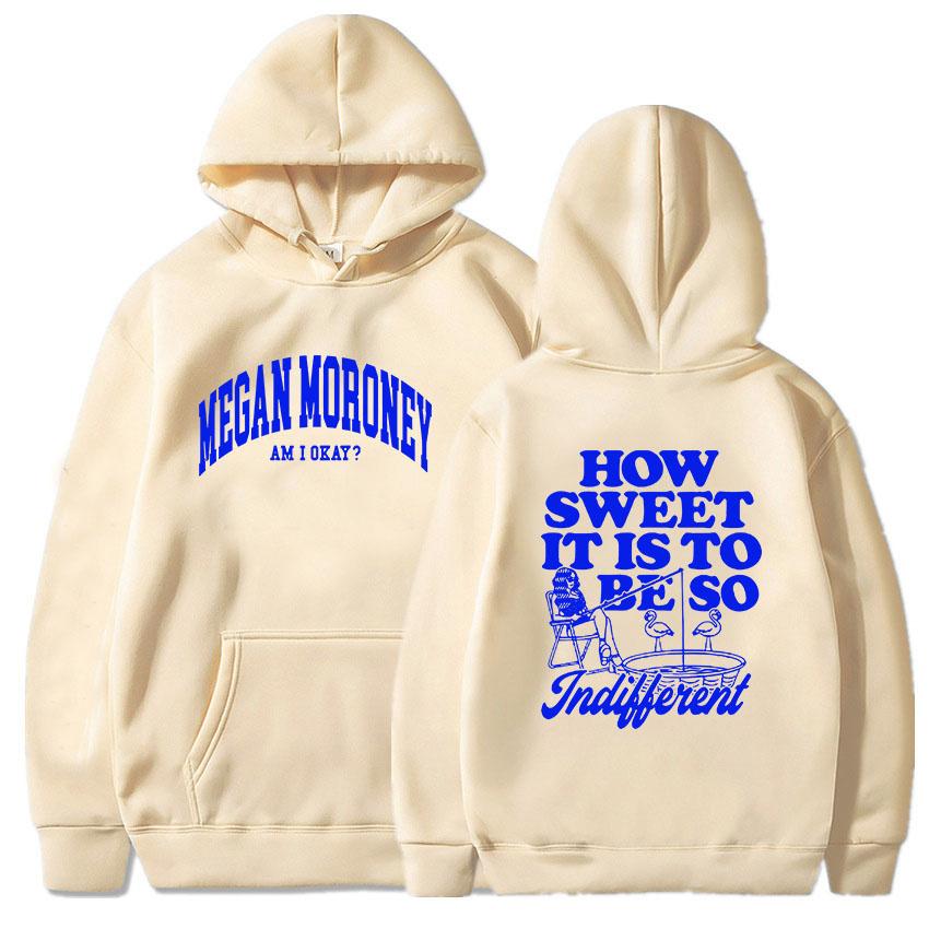 Wie schön es ist, so Hoodies Megan Moroney Am I Okay Drucken Sweatshirts Sudaderas Hombre Winter Warm Kapuzenpullover Männer