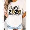 Women's Hello 2026 Happy New Year Graphic Tee White Round Neck Short Sleeve Loose Fit Hello 2026 Goodbye 2025 Casual Top