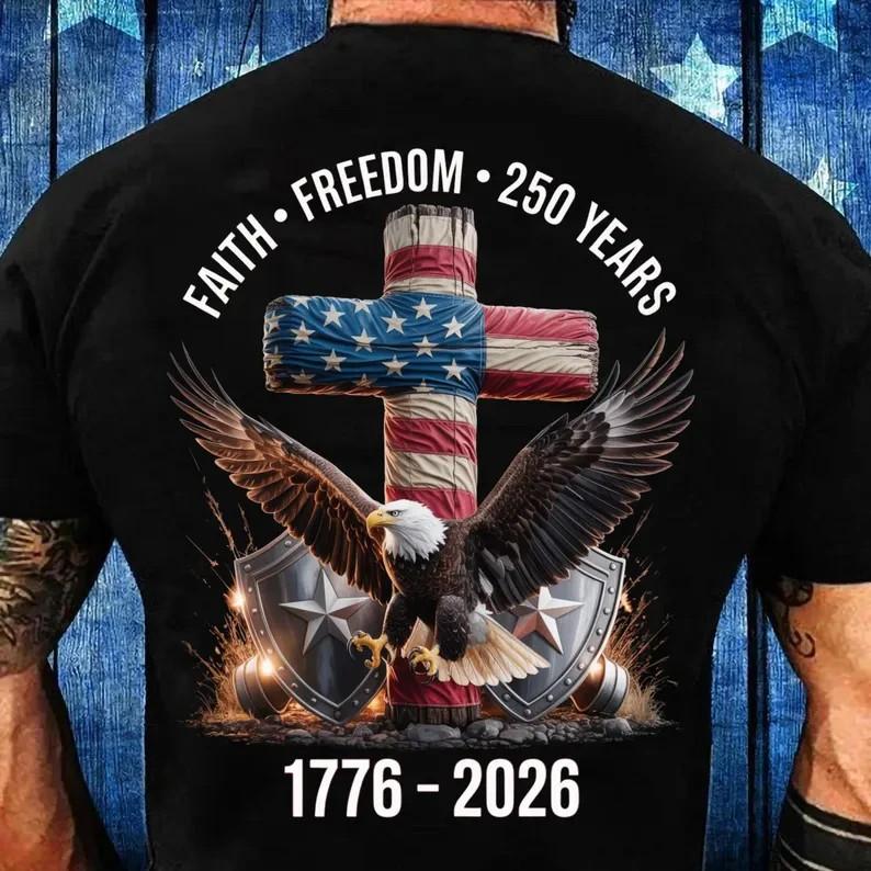 250 Years of Freedom 1776  2026 Eagle Patriotic Sublimation Eagle July Shirt Unisex T-Shirt S