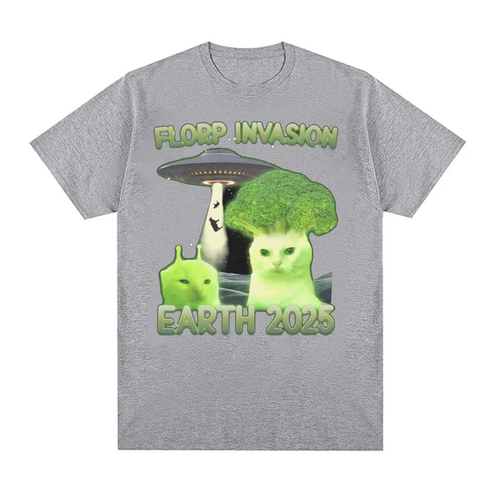 Florp Invasion Earth 2025 Funny Alien Brainrot Cat Dank Meme T Shirts Men Women Clothing Vintage Short Sleeve Oversized T-shirts