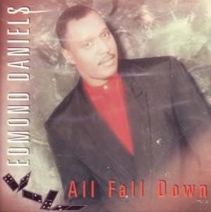 CD EDMONND DANIELS  All Fall Down B00028AH08 US SoulFunk Used