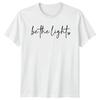 Be The Light Unisexs TShirt Positive Affirmation Inspirational Mothers Day