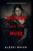 The Murder and the Muse Book