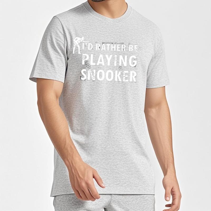 Hot Sale Mens Brand Tshirt Male Luxury Gift Tops Summer I'd Rather Be Playing Snooker Cotton Vintage T-shirt O-neck Men Teeshirt