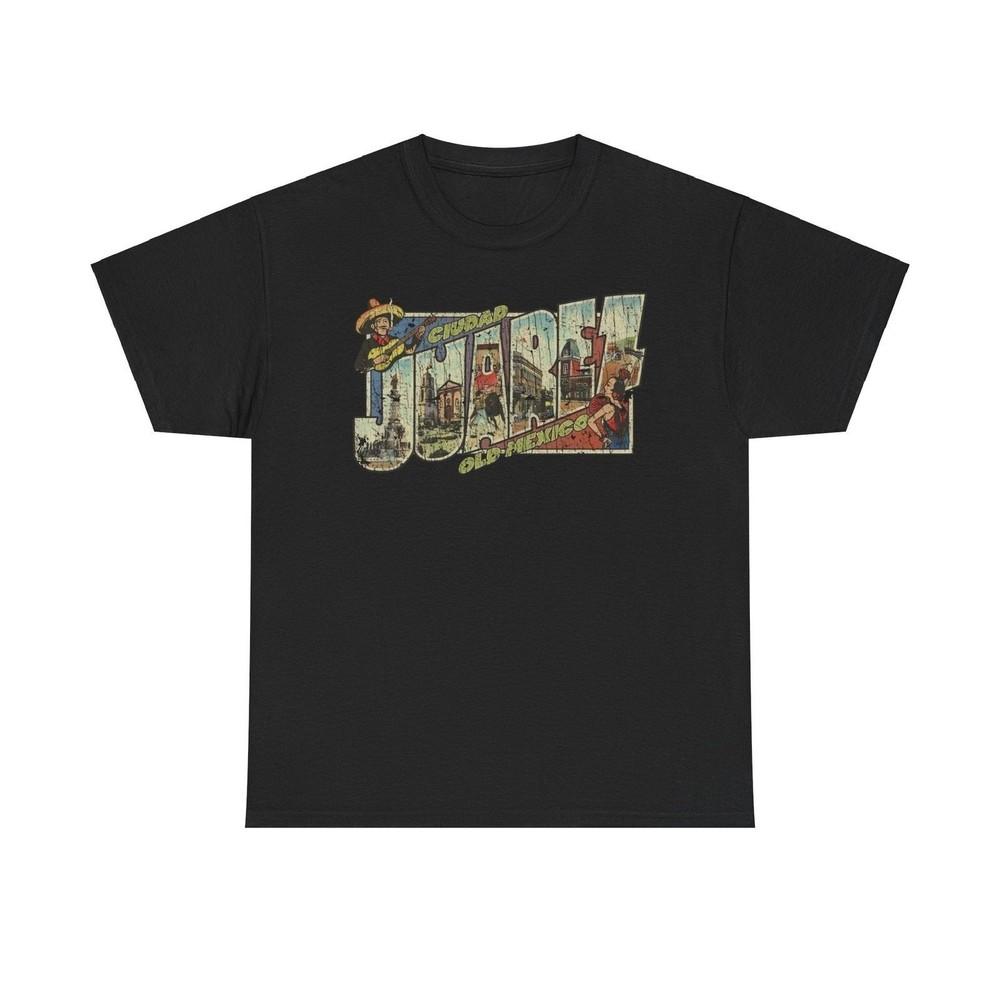 

Ciudad Juarez Mexico Nostalgic Tourist T-shirt L