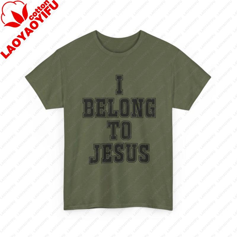 I Belong To Jesus TShirt Christian Faith Tee Religious Typography Graphic T Shirts Women Clothes High Quality Cotton Casual Top