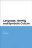 The Language, Identity and Symbolic Culture Book