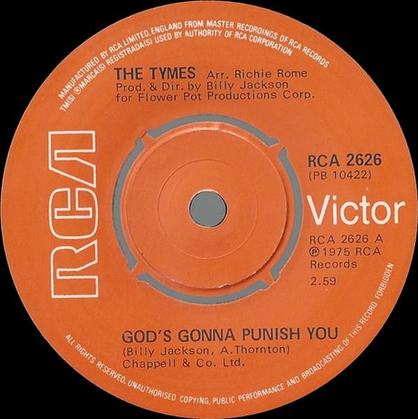 

7inch Record TYMES - God s Gonna Punish You RCA2626 RCA Victor 1975 UK Soul/Funk Used