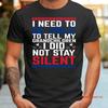 I Need To Be Able Tell My Grandchildren Didnt Stay Silent T Shirt  Vintage Washed Breathable Slightly Fashion Soft Casual