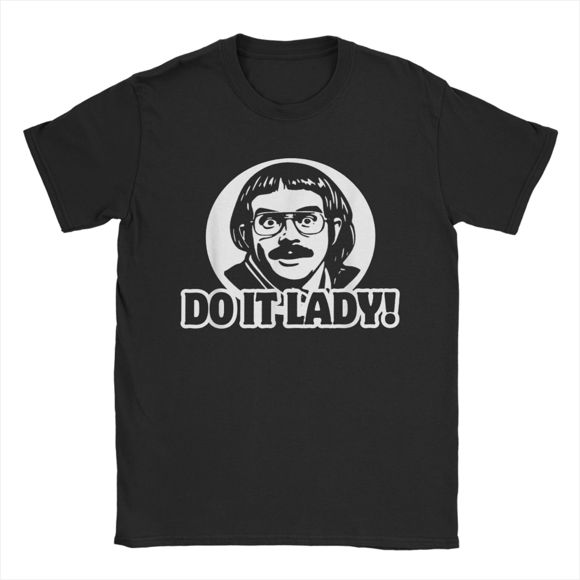 Funny Character Print DO IT LADY! Graphic T-shirt S