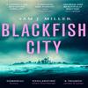 Blackfish City by Sam J. Miller Paperback Book 9780356510040