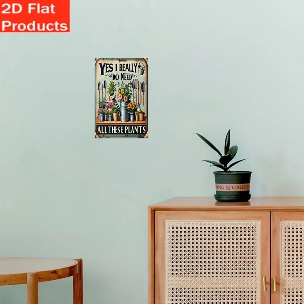 Vintage Yes I Need These Plants Wall Art Decor Humorous Garden Gift for Plant Lovers