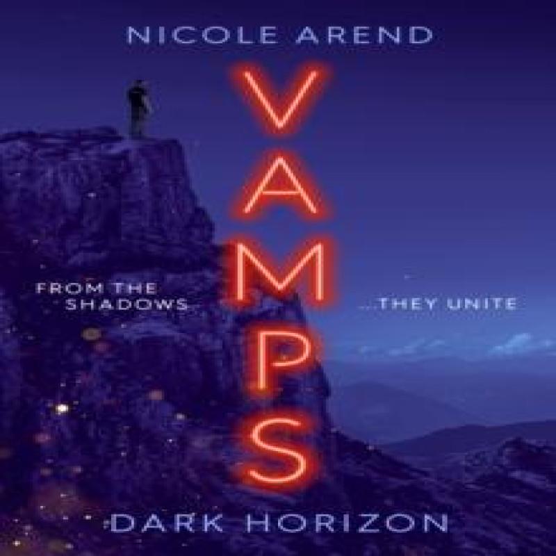 Vamps Dark Horizon by Nicole Arend Paperback Book 9781398511866