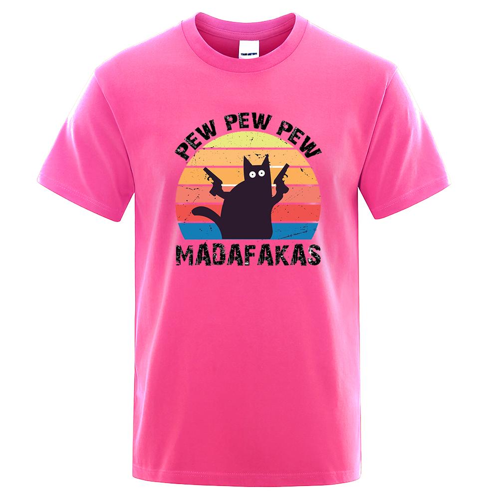 Pew Pew Madafaks Katze Lustige T-Shirts Herren Mode 100% Baumwolle Shirt Locker Sommer Atmungsaktiv T-Shirts Mode Rundhals Oberteile Herren