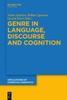 Kniha Genre In Language, Discourse and Cognition
