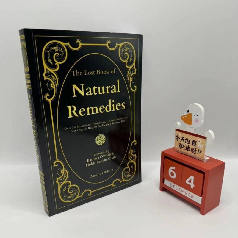 The Lost Book Of Herbal Remedies Detailed Compendium Of Medicinal Herbs And Survival Plant Guides