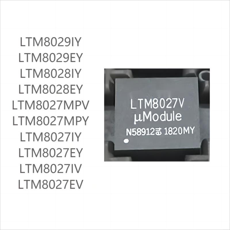 

10PCS brand new LTM8029/LTM8028/LTM8027 series EY IY MPY MPV IV EV LTM8027EV(5pcs)