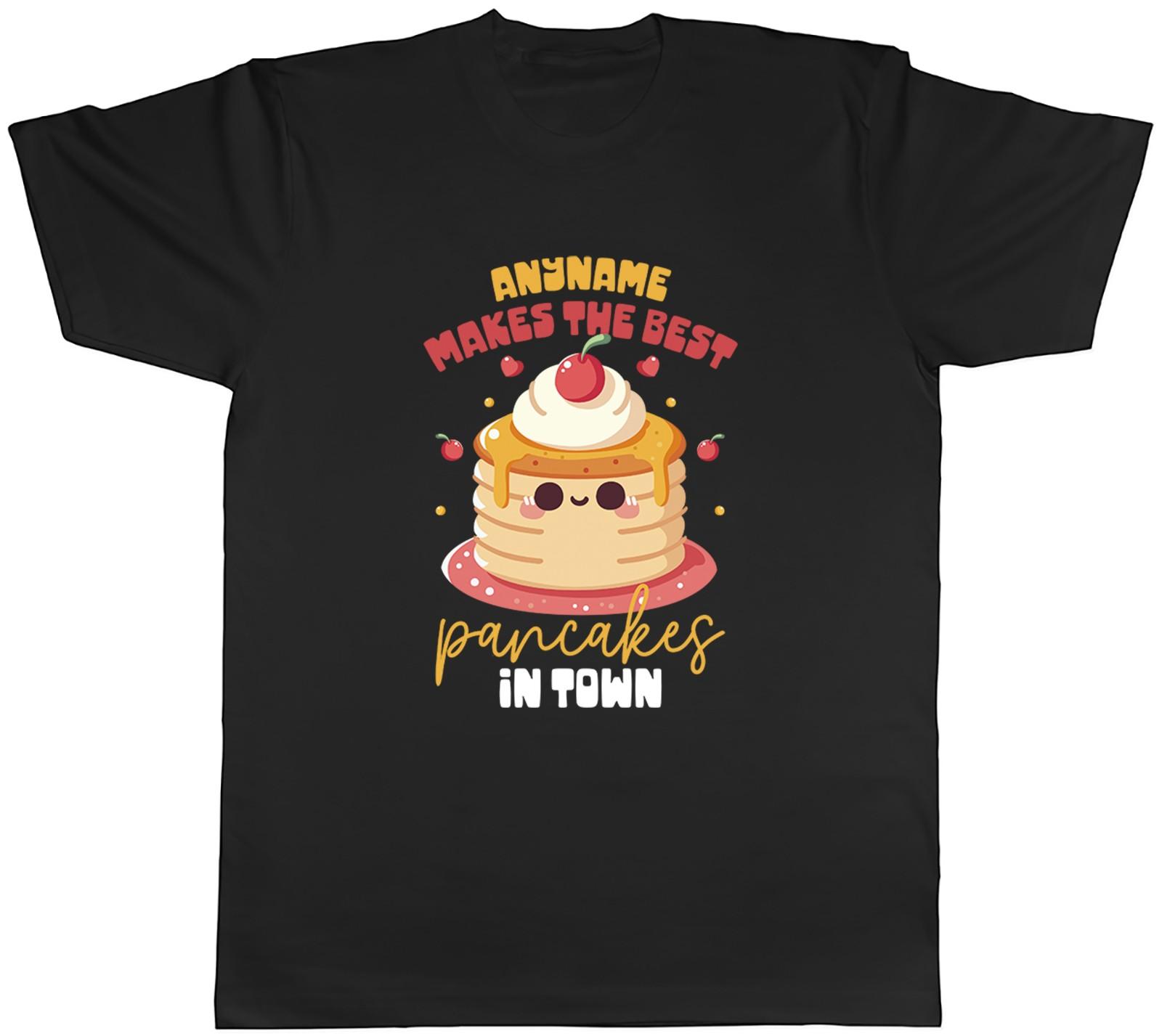 Personalised Makes the Best Pancakes in Town Mens T-Shirt Tee Gift Top L